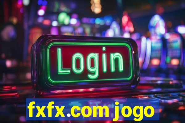 fxfx.com jogo
